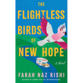 The Flightless Birds of New Hope