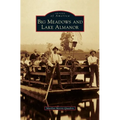 Big Meadows and Lake Almanor