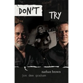 Don't Try