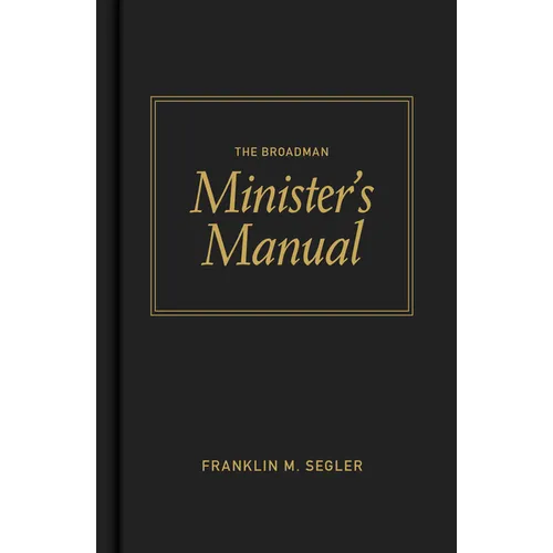 The Broadman Minister's Manual