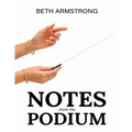Notes From The Podium