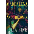 Maddalena and the Dark