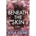 Beneath the Skin