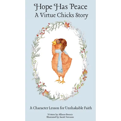 Hope Has Peace: A Character Lesson for Unshakable Faith