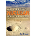 America's Nuclear Wastelands: Politics, Accountability, and Cleanup