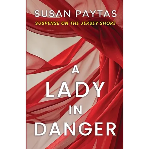 A Lady in Danger: Suspense on the Jersey Shore