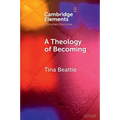 A Theology of Becoming