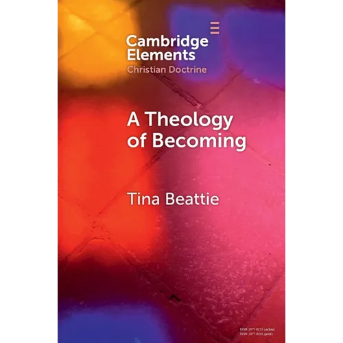 A Theology of Becoming