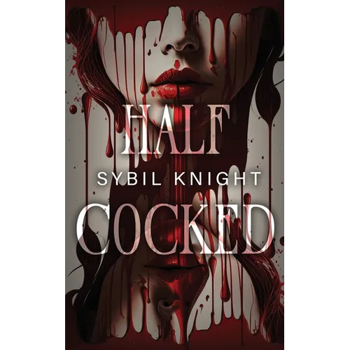 Half Cocked