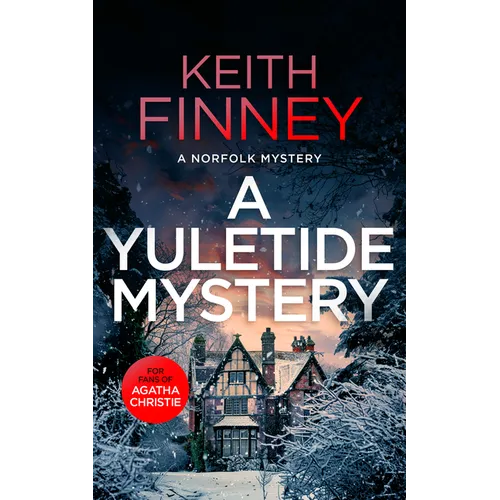 A Yuletide Mystery: A Cozy British Murder Mystery Series