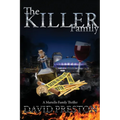 The Killer Family: A Martello Family Thriller