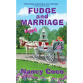 Fudge and Marriage