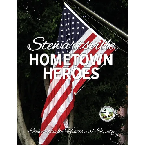 Stewartsville Hometown Heroes