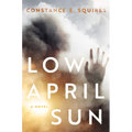 Low April Sun