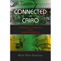 Connected in Cairo: Growing up Cosmopolitan in the Modern Middle East