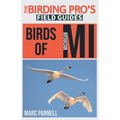 Birds of Michigan (The Birding Pro's Field Guides)