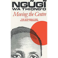 Moving the Centre: The Struggle for Cultural Freedoms