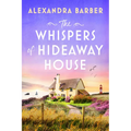 The Whispers of Hideaway House