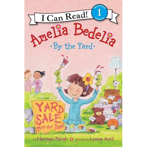 Amelia Bedelia by the Yard