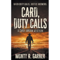 Card, Duty Calls: A Classic Western Adventure