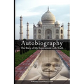 Autobiography: The Story of My Experiments with Truth