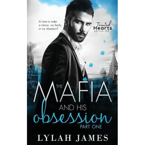 The Mafia and His Obsession: Part 1