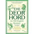 The Deorhord: An Old English Bestiary