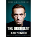 The Dissident: Alexey Navalny: Profile of a Political Prisoner