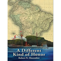 A Different Kind of Honor
