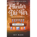A Theater to Die For