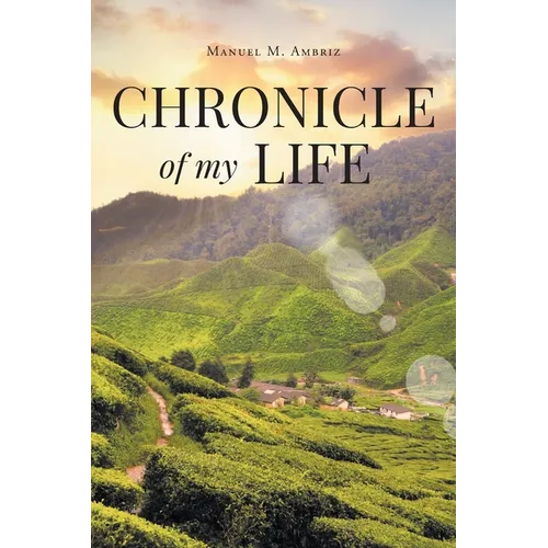 Chronicle of my Life