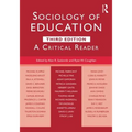 Sociology of Education: A Critical Reader