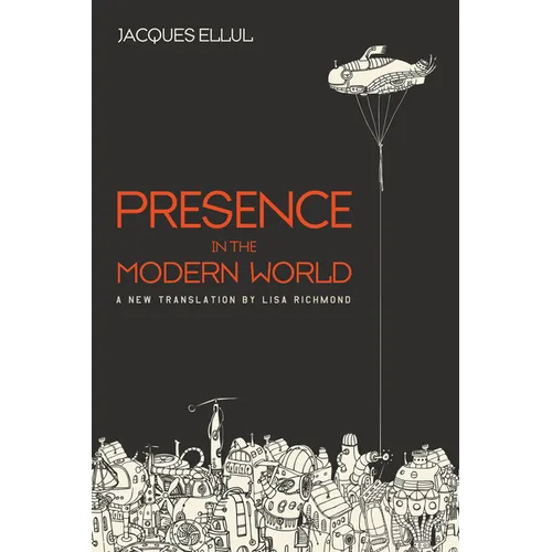 Presence in the Modern World: A New Translation
