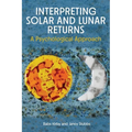 Interpreting Solar and Lunar Returns