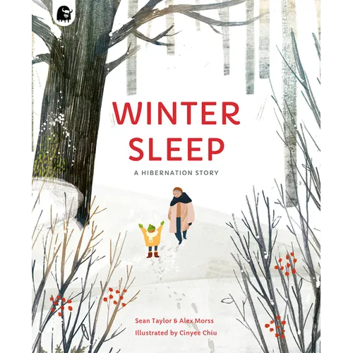 Winter Sleep: A Hibernation Story