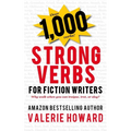 Strong Verbs for Fiction Writers