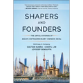 Shapers and Founders: The Untold Stories of Asia's Extraordinary Owner-Ceos
