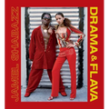 Drama & Flava