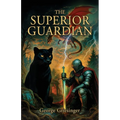 The Superior Guardian