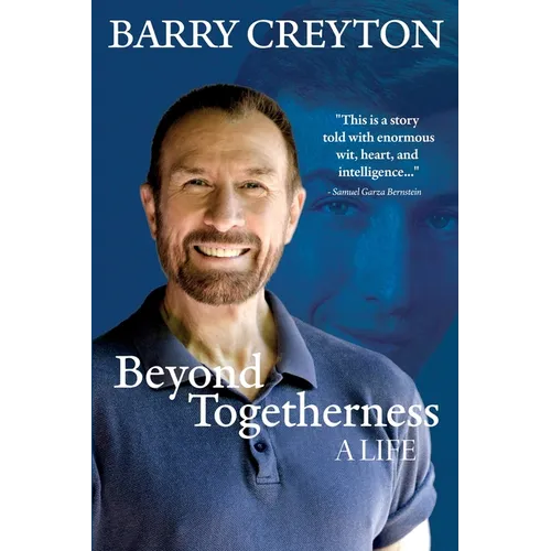 Beyond Togetherness: A Life