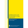 Collaborations and Partnerships in User Experience