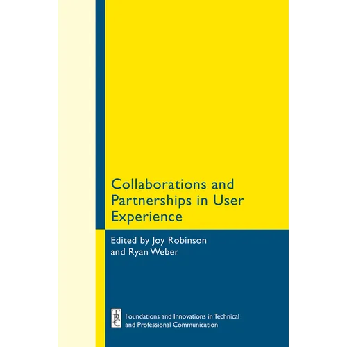 Collaborations and Partnerships in User Experience