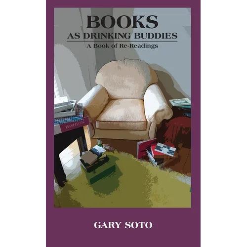 Books as Drinking Buddies: A Book of Re-Readings