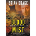 Blood Mist: A Sam Raven Thriller