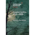 Coastal Gothic, 1719-2020