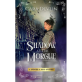 Shadow at the Morgue: A Spencer & Reid Mystery