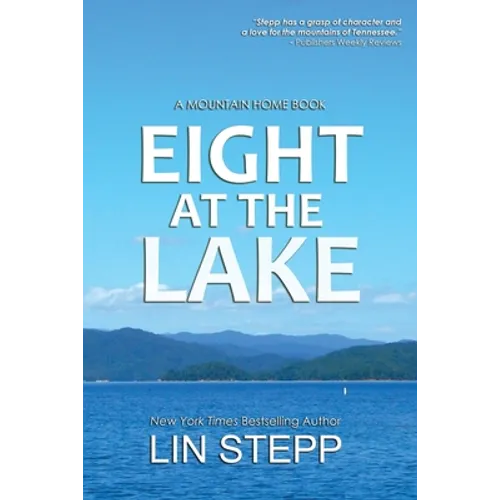 Eight At The Lake