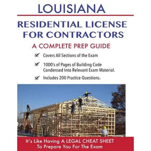 Louisiana Residential License For Contractors: A Complete Prep Guide