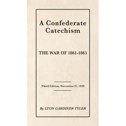 A Confederate Catechism