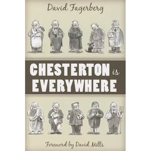 Chesterton Is Everywhere